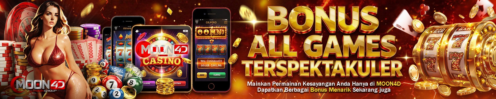 BONUS SPEKTAKULER MOON4D DEKSTOP DENGAN MIN DEPO 10K
